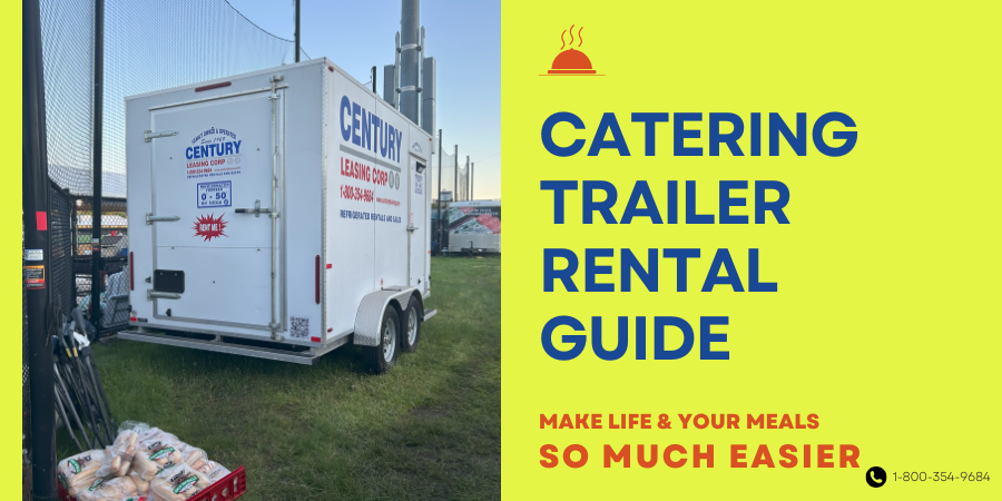 Catering Trailer Rental Guide